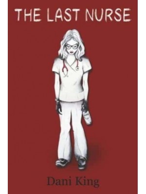 The Last Nurse