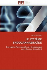 Le système endocannabinoïde - Omn.Univ.Europ.