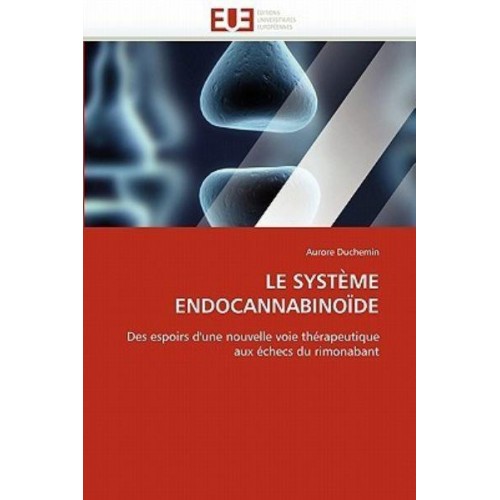 Le système endocannabinoïde - Omn.Univ.Europ.