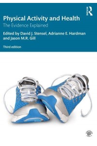 Physical Activity and Health The Evidence Explained