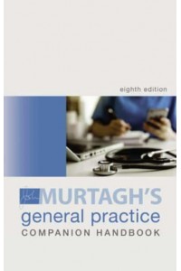 Murtagh General Practice Companion Handbook