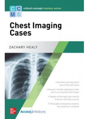 Chest Imaging Cases - Critical Concept Mastery Series