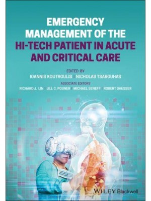 Emergency Management of the Hi-Tech Patient in Acute and Critical Care