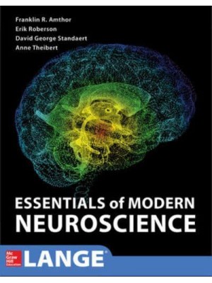 Essentials of Modern Neuroscience