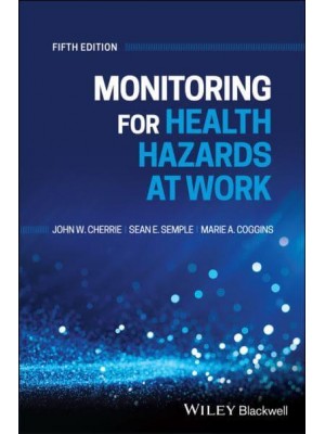 Monitoring for Health Hazards at Work