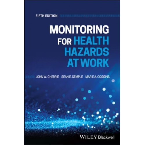 Monitoring for Health Hazards at Work