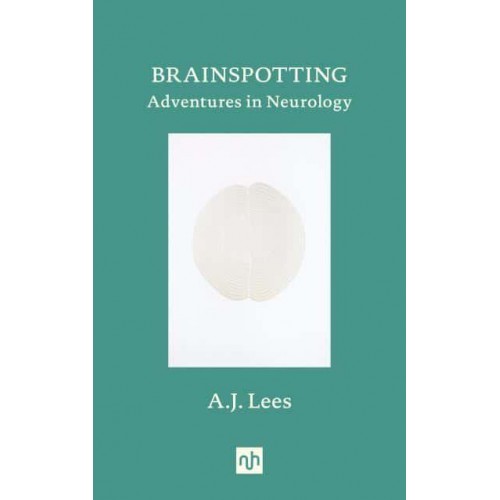 Brainspotting Adventures in Neurology