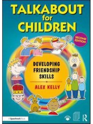 Talkabout for Children 3 Developing Friendship Skills - Talkabout