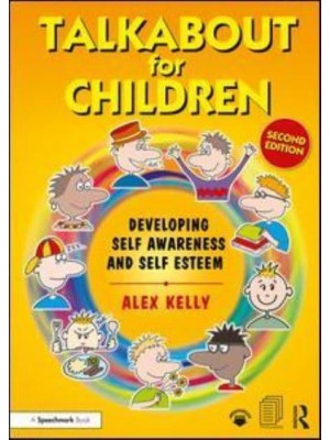 Talkabout for Children 1 Developing Self Awareness and Self Esteem - Talkabout