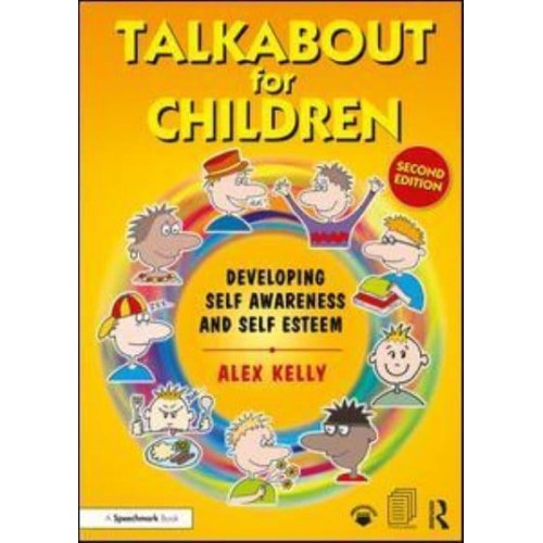 Talkabout for Children 1 Developing Self Awareness and Self Esteem - Talkabout