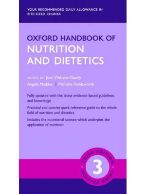 Oxford Handbook of Nutrition and Dietetics - Oxford Medical Handbooks