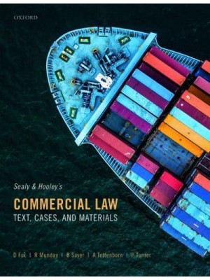 Sealy and Hooley's Commercial Law Text, Cases, and Materials