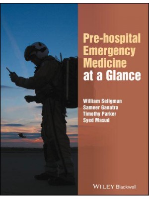 Pre-Hospital Emergency Medicine at a Glance - At a Glance Series