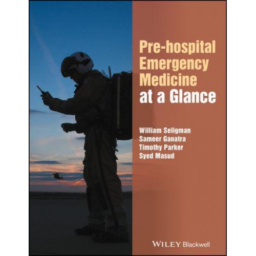 Pre-Hospital Emergency Medicine at a Glance - At a Glance Series