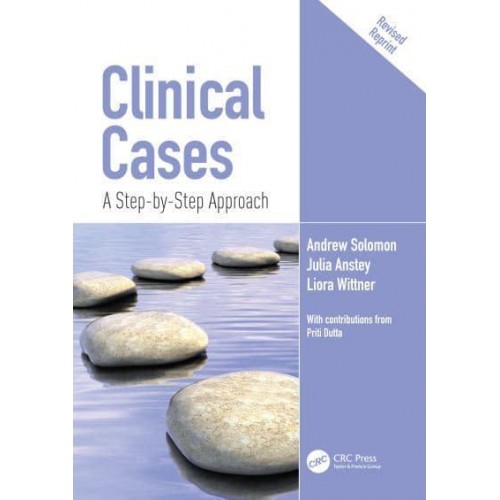 Clinical Cases A Step-by-Step Approach