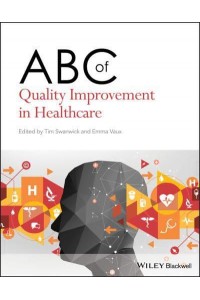 ABC of Quality Improvement in Healthcare - ABC Series