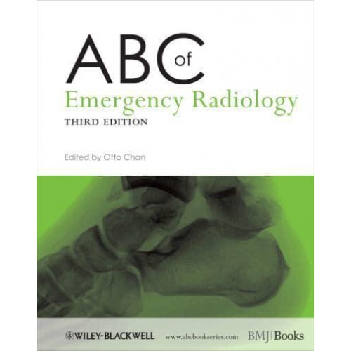 ABC of Emergency Radiology - ABC Series