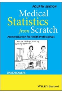 Medical Statistics from Scratch An Introduction for Health Professionals