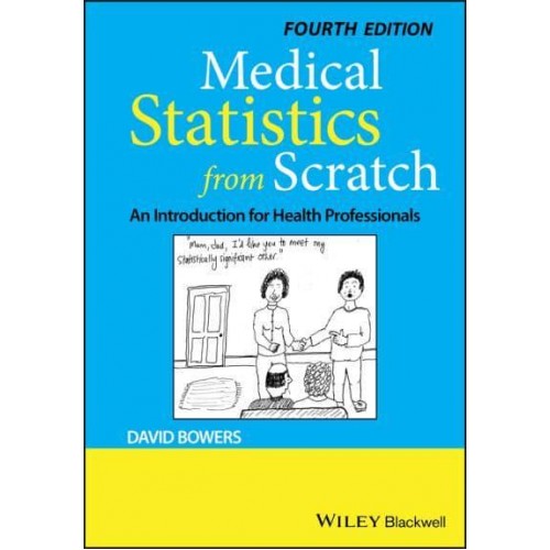 Medical Statistics from Scratch An Introduction for Health Professionals