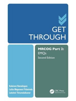 Get Through MRCOG Part 2. EMQs - Get Through