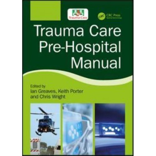 Trauma Care Pre-Hospital Manual