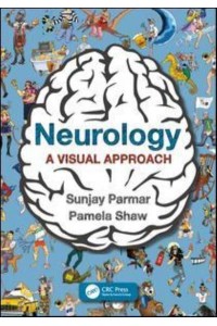 Neurology A Visual Approach