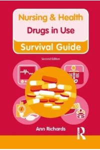 Drugs in Use - Nursing and Health Survival Guide