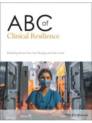 ABC of Clinical Resilience - ABC Series