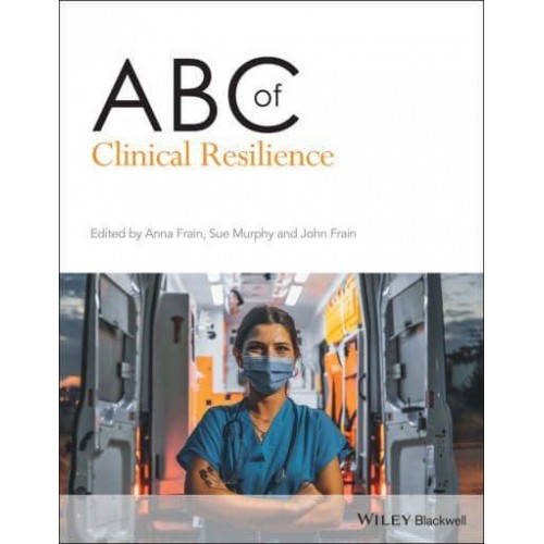 ABC of Clinical Resilience - ABC Series