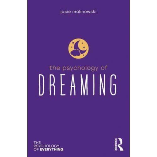 The Psychology of Dreaming - The Psychology of Everything