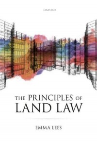 The Principles of Land Law