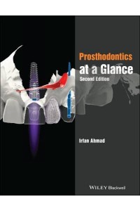 Prosthodontics at a Glance - At a Glance (Dentistry)