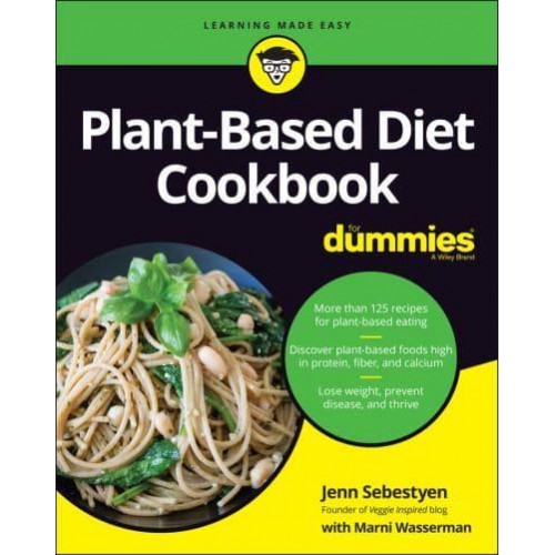 Plant-Based Diet Cookbook for Dummies