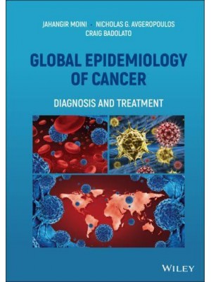 Global Epidemiology of Cancer Diagnosis and Treatment