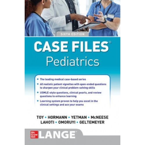 Case Files. Pediatrics