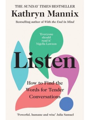 Listen How to Find the Words for Tender Conversations