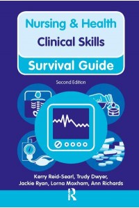 Clinical Skills - Nursing & Health Survival Guide