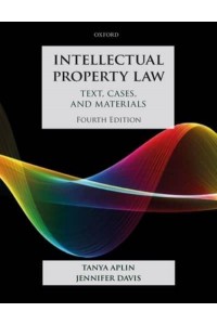 Intellectual Property Law Text, Cases, and Materials - Text, Cases, and Materials