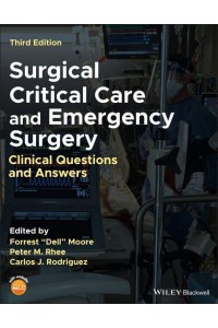 Surgical Critical Care and Emergency Surgery Clinical Questions and Answers