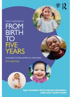 Mary Sheridan's from Birth to Five Years Children's Developmental Progress