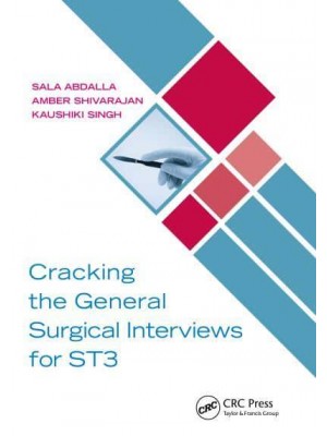 Cracking the General Surgical Interviews for ST3