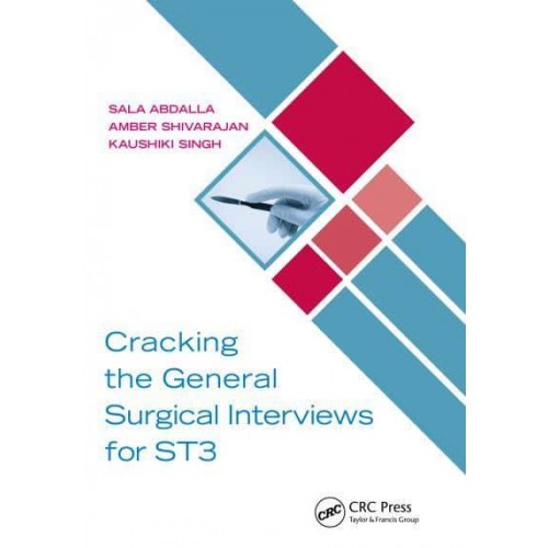 Cracking the General Surgical Interviews for ST3