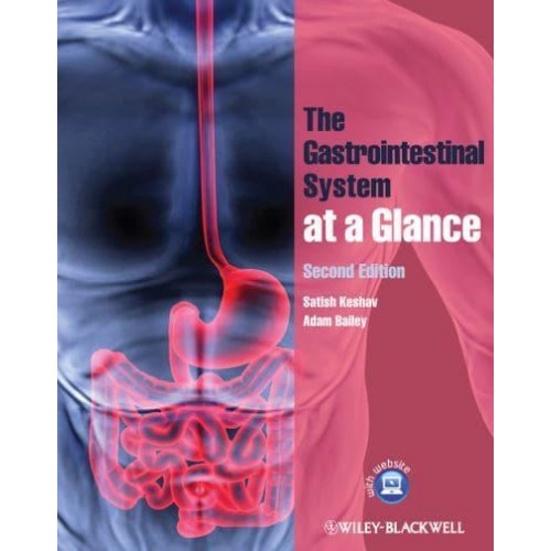 The Gastrointestinal System at a Glance - At a Glance Series