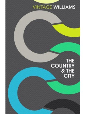 The Country and the City - Vintage Classics