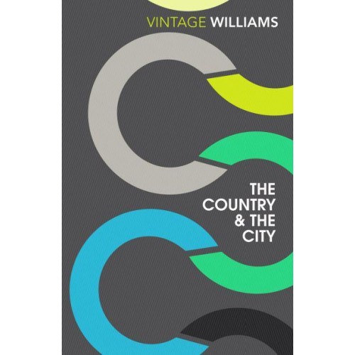 The Country and the City - Vintage Classics