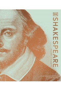 Shakespeare His Life and Works