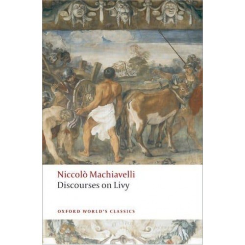 Discourses on Livy - Oxford World's Classics
