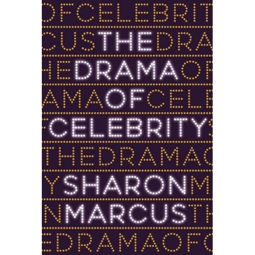 The Drama of Celebrity