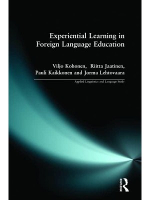 Experiential Learning in Foreign Language Education - Applied Linguistics and Language Study