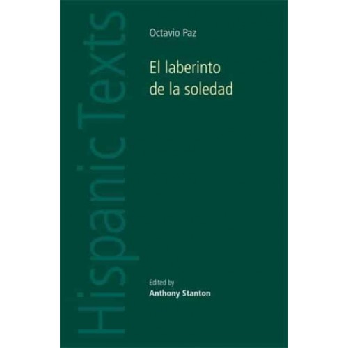 El Laberinto De La Soledad - Hispanic Texts